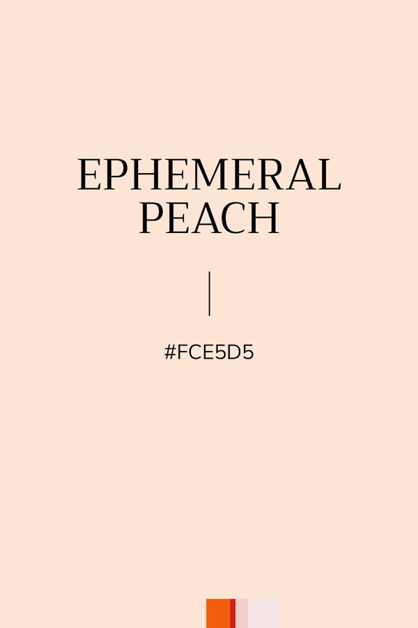 couleur beige pêche "Ephemeral Peach", Hexa #FCE5D5