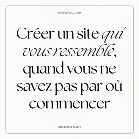 Couverture de l'article : Créer un site qui vous ressemble, quand vous ne savez pas par où commencer