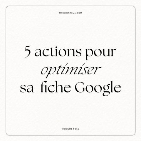 Couverture de l'article Fiche Google : 5 actions pour l'optimiser