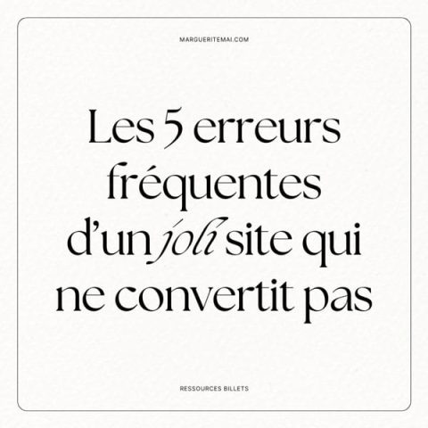 Couverture de l'article : Les 5 erreurs fréquentes d'un joli site qui ne convertit pas !